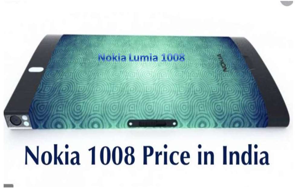 Nokia Lumia 1008 Price, Realize date and specification in India